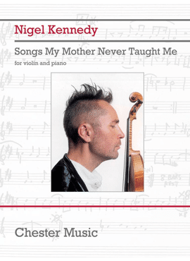 Songs My Mother Never Taught Me