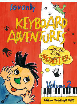 70 Keyboard Adventures with the Little Monster 2