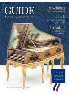 Guide to Early Keyboard Music France 1