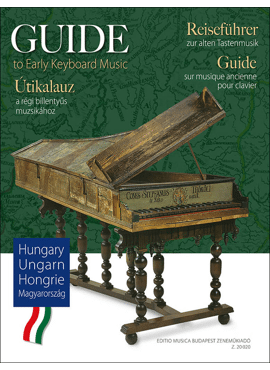Guide To Early Keyboard Music Hungary