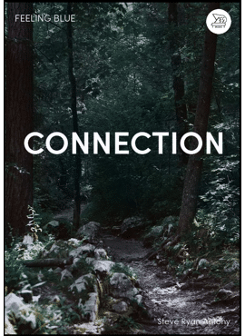 Connection (from Finding Myself Again)