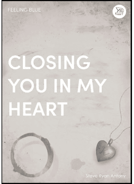 Closing You in my Heart