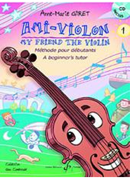 Ami-Violon (My friend the violin) 1 + CD