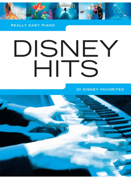 REALLY EASY PIANO - DISNEY HITS