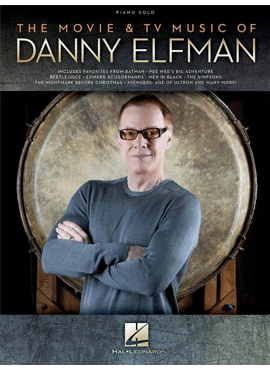 THE MOVIE & TV MUSIC OF DANNY ELFMAN