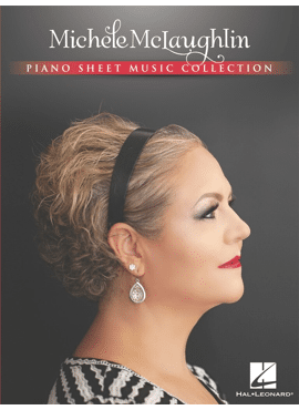 MICHELE MCLAUGHLIN - PIANO SHEET MUSIC COLLECTION