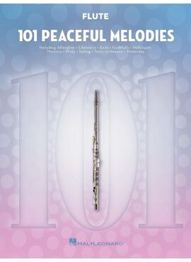 101 PEACEFUL MELODIES for flute