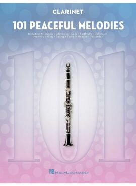 101 PEACEFUL MELODIES for clarinet