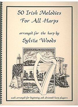 50 IRISH MELODIES FOR ALL HARPS