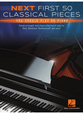 Next First 50 Classical Pieces You Should Play