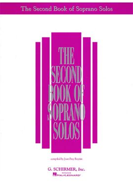 THE SECOND BOOK OF SOPRANO SOLOS