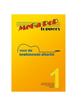 Mega Pop Toppers 1 voor de beginnende gitarist