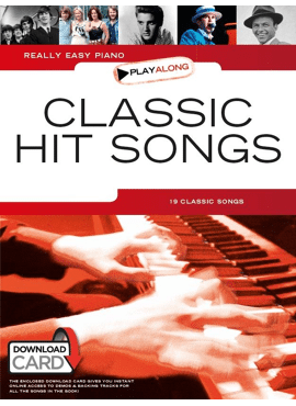 Really Easy Piano Playalong: Classic Hit Songs