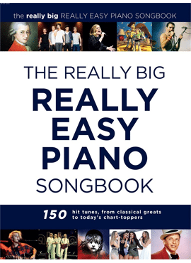 THE REALLY BIG REALLY EASY PIANO BOOK
