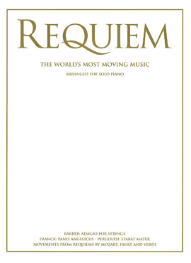 REQUIEM - THE WORLD'S MOST MOVING MUSIC