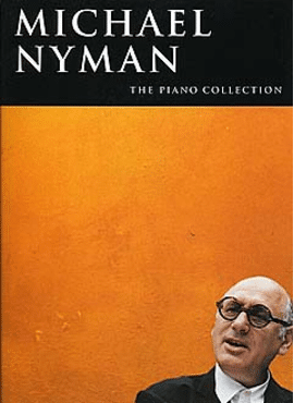 THE PIANO COLLECTION Michael Nyman
