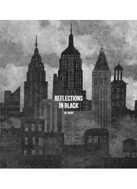REFLECTIONS IN BLACK