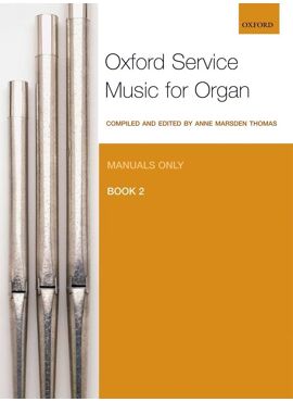 Oxford Service Music 2 Manuals