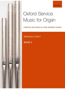 Oxford Service Music 3 Manuals