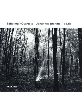 Zehetmair Quartett, J. Brahms – Streichquartette Op. 51