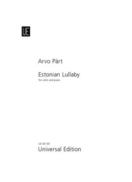 Pärt Arvo: Estonian Lullaby for violin and piano