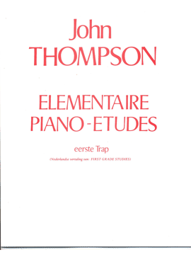JOHN THOMPSON ELEMENTAIRE PIANO ETUDES