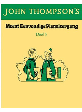 John Thompson's Meest Eenvoudige Pianoleergang 5
