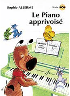Le Piano Apprivoisé Volume 3