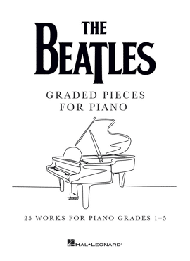 The Beatles: Graded Pieces for Piano