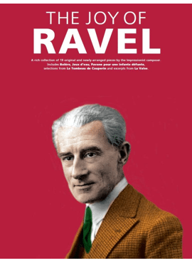 The Joy Of Ravel