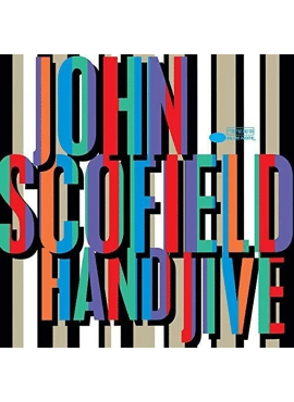 John Scofield Hand Jive