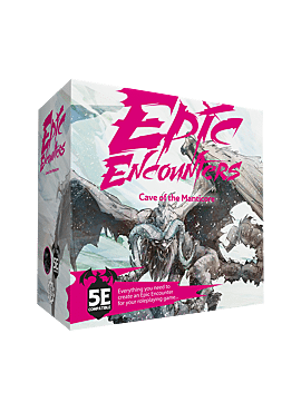 Epic Encounters: Cave of The Manticore