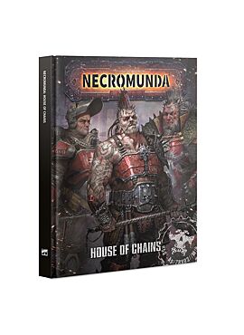 Necromunda: House of Chains