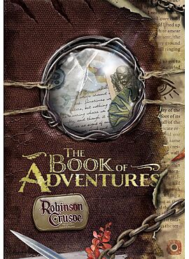 Robinson Crusoe Book of Adventures