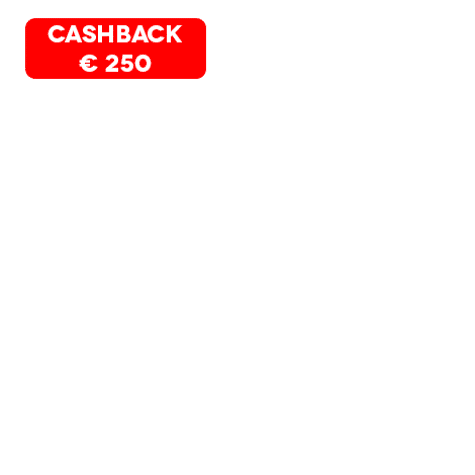 cashback € 250