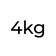 4kg