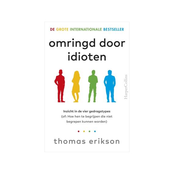 Thomas Erikson - Omringd Door Idioten