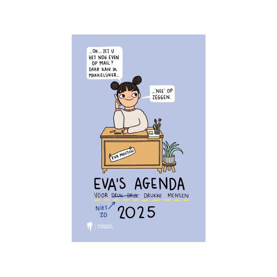 Eva's Agenda 2025