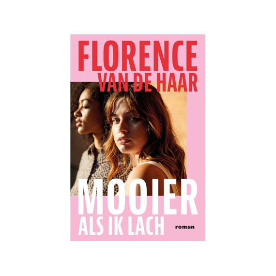 Florence Van De Haar - Mooier Als Ik Lach