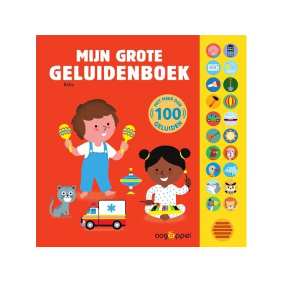 Mijn Grote Geluidenboek - 100 Geluiden