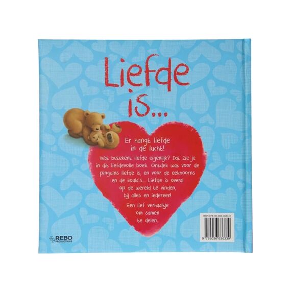 Liefde Is …