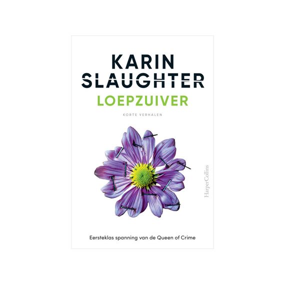 Karin Slaughter - Loepzuiver