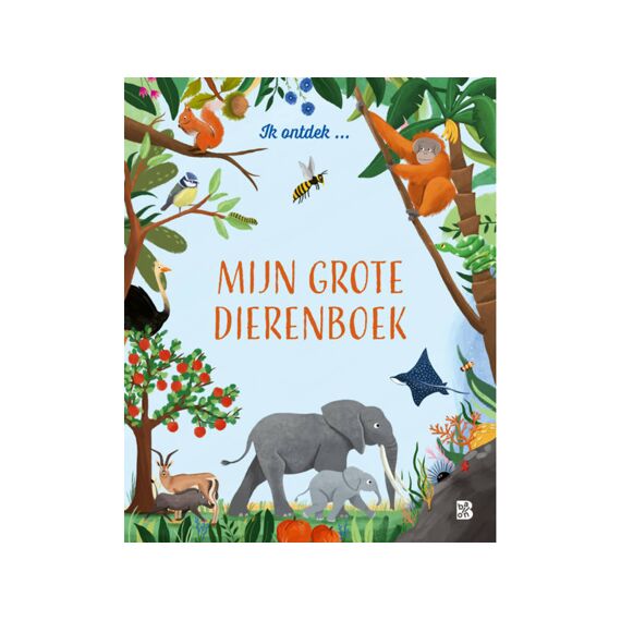 Mijn Grote Dierenboek