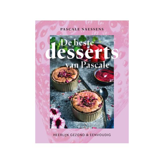 De Beste Desserts Van Pascale