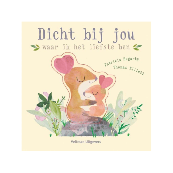 Dicht Bij Jou...waar Ik Het Liefste Ben