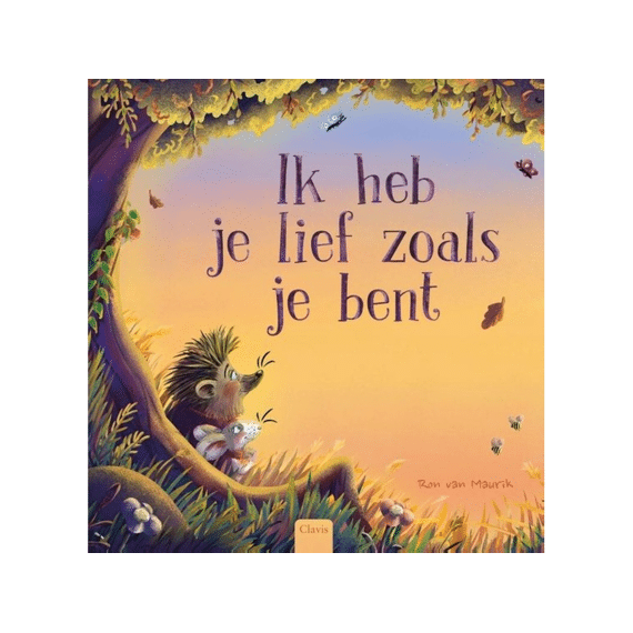 Ik Heb Je Lief Zoals Je Bent