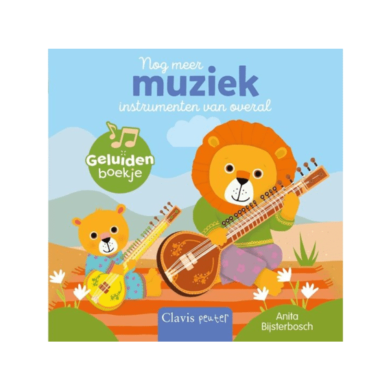 Geluidenboekje: Nog Meer Muziekinstrumenten Van Overal