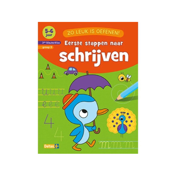 Zo Leuk Is Oefenen! Eerste Stappen Naar Schrijven 5-6 Jaar