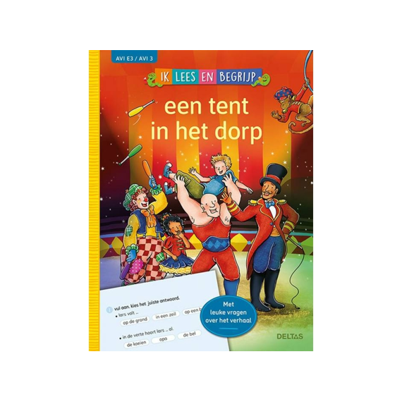 Ik Lees En Begrijp! Een Tent In Het Dorp Avi E3/avi 3