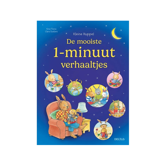 Kleine Huppel De Mooiste 1-minuutverhaaltjes